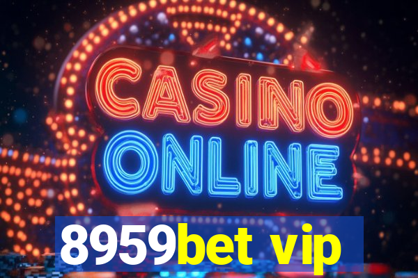 8959bet vip